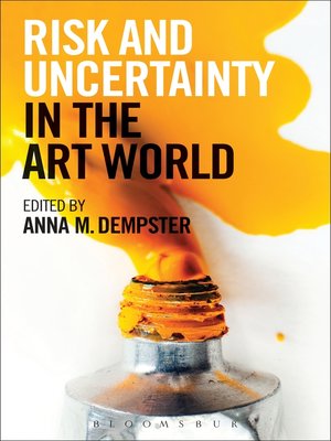 cover image of Risk and Uncertainty in the Art World